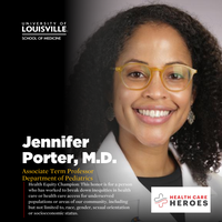 ULSOM celebrates Black History Month and honors Health Care Hero, Dr. Jennifer Porter